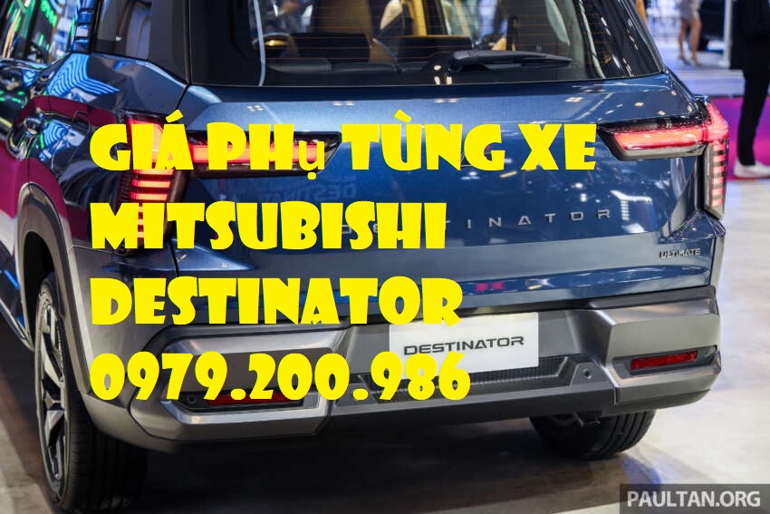 giá phụ tùng xe mitsubishi destinator
