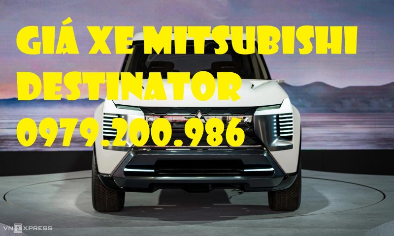 Giá Xe Mitsubishi Destinator