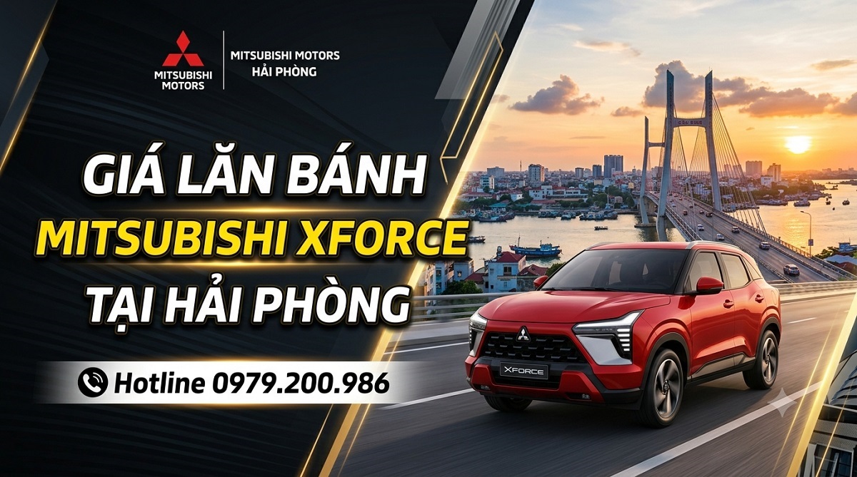 giá lăn bánh mitsubishi xforce tại hải phòng