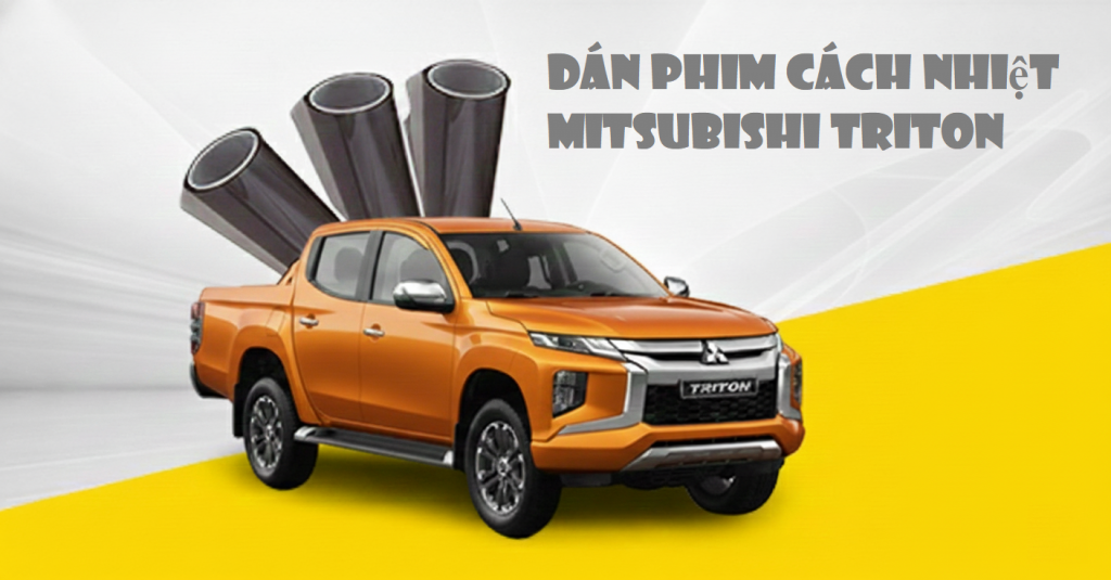Dán phim cách nhiệt xe Mitsubishi triton