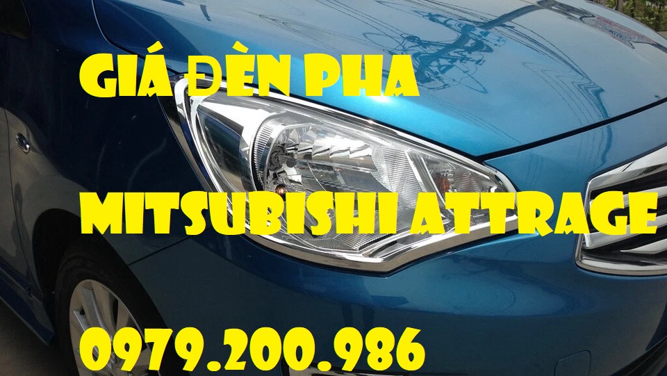 giá đèn pha xe mitsubishi attrage